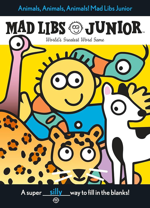 ANIMALS, ANIMALS, ANIMALS! MAD LIBS JUNIOR: WORLD'S GREATEST WORD GAME - FRANTZ,