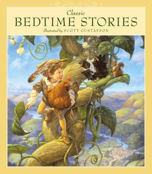CLASSIC BEDTIME STORIES - GUSTAFSON. SCOTT