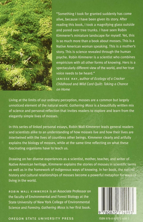 GATHERING MOSS: A NATURAL AND CULTURAL HISTORY OF MOSSES - KIMMERER. ROBIN WALL