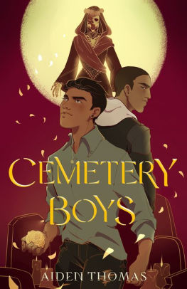 CEMETERY BOYS - THOMAS. AIDEN