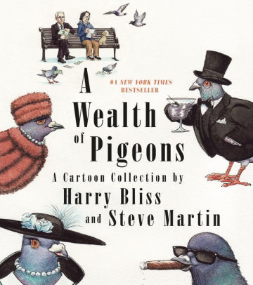 A WEALTH OF PIGEONS - BLISS HARRY