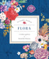 STICKER STUDIO: FLORA: A STICKER GALLERY OF BEAUTIFUL BLOOMS - STANDISH. CHLOE