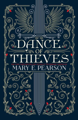 DANCE OF THIEVES - PEARSON. MARY E