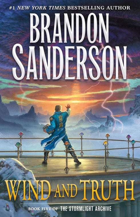 WIND AND TRUTH: BOOK FIVE OF THE STORMLIGHT ARCHIVE - SANDERSON. BRANDON