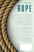 ROPE: HOW A BUNDLE OF TWISTED FIBERS BECAME THE BACKBONE OF CIVILIZATION - QUEEN