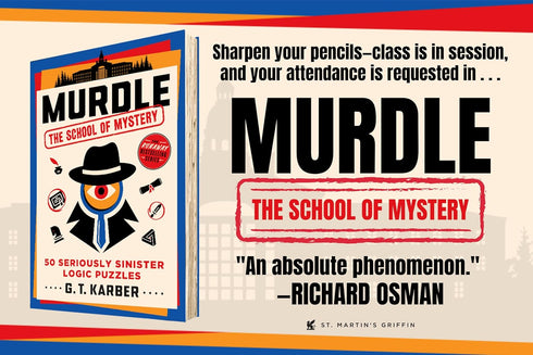 MURDLE: THE SCHOOL OF MYSTERY - KARBER. G. T.
