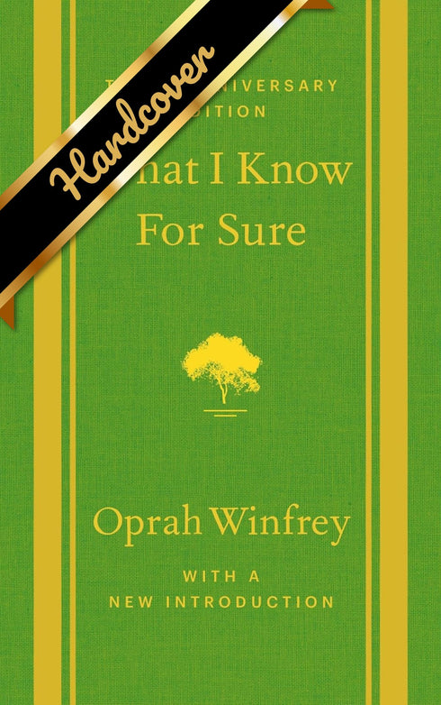 What I Know For Sure