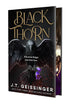 BLACKTHORN - GEISSINGER. J.T.