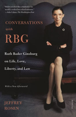 CONVERSATIONS WITH RBG - ROSEN. JEFFREY