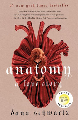 ANATOMY: A LOVE STORY - SCHWARTZ. DANA