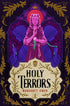 HOLY TERRORS (LITTLE THIEVES #3) - OWEN. MARGARET