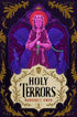 HOLY TERRORS (LITTLE THIEVES #3) - OWEN. MARGARET