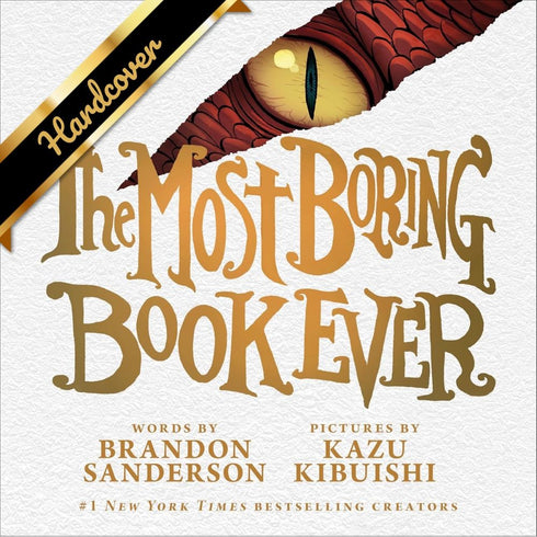 THE MOST BORING BOOK EVER - SANDERSON. BRANDON