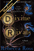 DIVINE RIVALS - ROSS. REBECCA