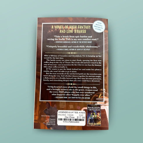 LEGENDS & LATTES: A NOVEL OF HIGH FANTASY AND LOW STAKES - BALDREE. TRAVIS