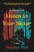LISTEN TO YOUR SISTER - VIEL. NEENA