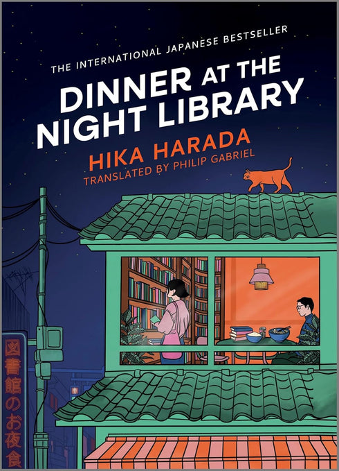 DINNER AT THE NIGHT LIBRARY - HARADA. HIKA