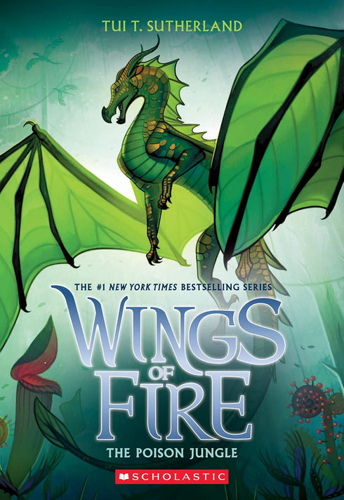 THE POISON JUNGLE (WINGS OF FIRE. BOOK 13) - SUTHERLAND. TUI T.