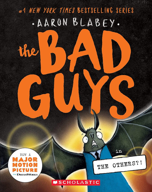THE BAD GUYS IN THE OTHERS?! (THE BAD GUYS #16) - BLABEY. AARON
