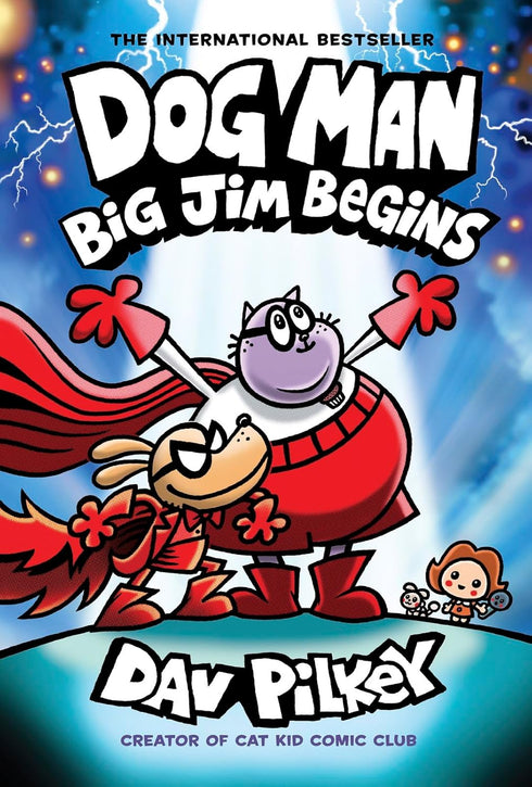 DOG MAN: BIG JIM BEGINS (DOG MAN #13) - PILKEY. DAV