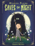MILLIE FLEUR SAVES THE NIGHT - MANDIN. CHRISTY