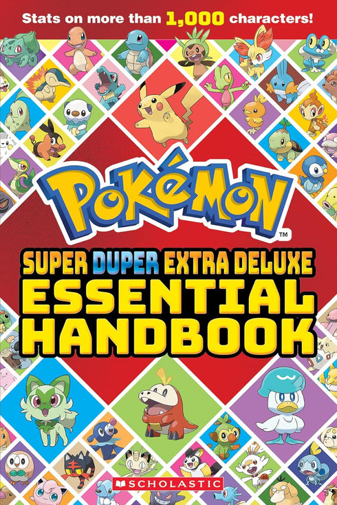 ITEM TPOKEMON SUPER DUPER EXTRA DELUXE ESSENTIAL HANDBOOK - SCHOLASTIC