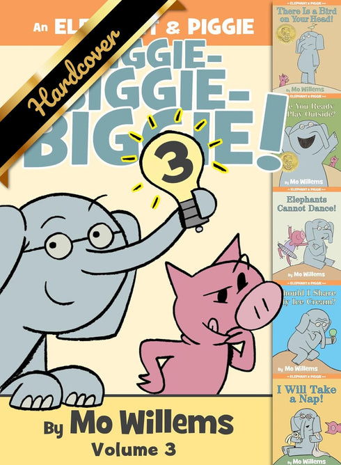AN ELEPHANT & PIGGIE BIGGIE! V - WILLEMS. MO ; WILLEMS. MO