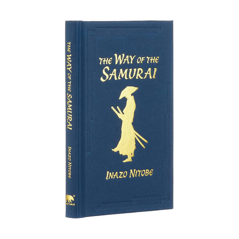 THE WAY OF THE SAMURAI: GILDED POCKET EDITION - NITOBE. INAZO
