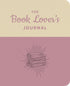 THE BOOK LOVER'S JOURNAL - FORESTER. FELICITY