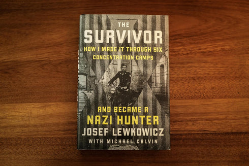 THE SURVIVOR: HOW I MADE IT THROUGH AND BECAME - LEWKOWICZ. JOSEF