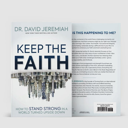 KEEP THE FAITH: HOW TO STAND STRONG IN A WORLD