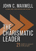 THE CHARISMATIC LEADER: 21 SKILLS TO CONNECT WITH PEOPLE - MAXWELL. JOHN C.