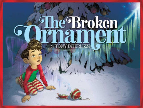 THE BROKEN ORNAMENT - DITERLIZZI. TONY ; DITERLIZZI. TONY