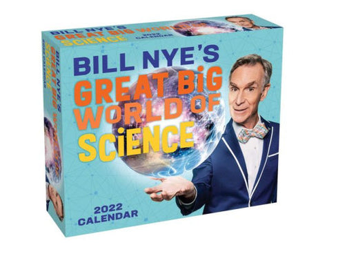 BILL NYE'S GREAT BIG WORLD OF SCIENCE 2022 DAY-TO-