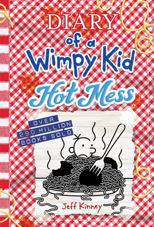 HOT MESS (DIARY OF A WIMPY KID BOOK 19): VOLUME 19 - KINNEY. JEFF