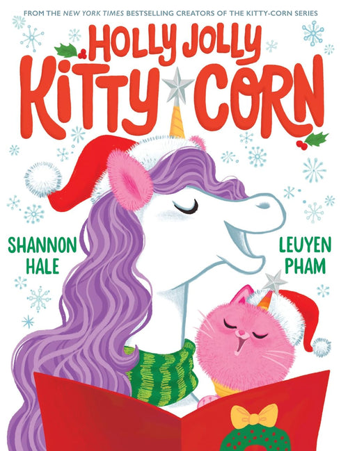 HOLLY JOLLY KITTY-CORN - HALE. SHANNON; PHAM.LEUYEN