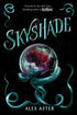 SKYSHADE (THE LIGHTLARK SAGA #3) - ASTER. ALEX