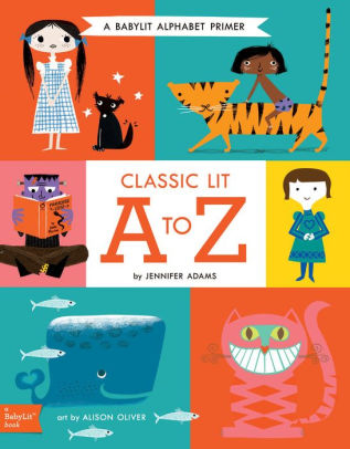 CLASSIC LIT A TO Z - ADAMS. JENNIFER