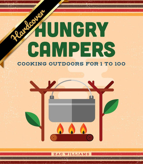 Hungry Campers, New Edition by Williams. Zac