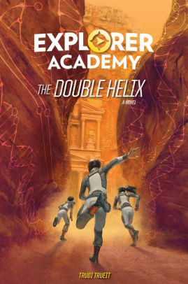 EXPLORER ACADEMY: THE DOUBLE HELIX (BOOK 3) - TRUEIT. TRUDI
