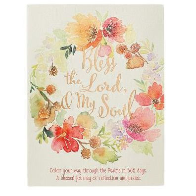 BLESS THE LORD OH MY SOUL -PSALMS COLORING DEVOTIONAL - CHRISTAIN ART GIFTS