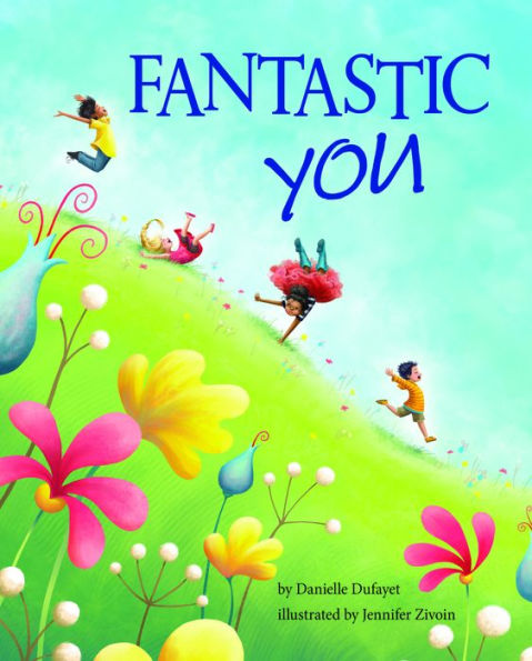 FANTASTIC YOU - DUFAYET. DANIELLE