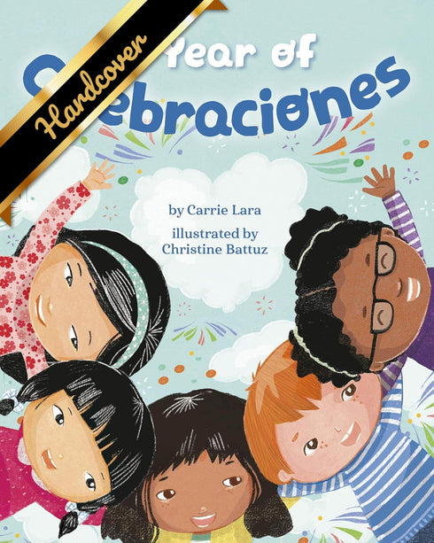 A YEAR OF CELEBRACIONES - LARA. CARRIE ; BATTUZ. CHRISTINE