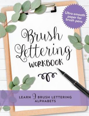 BRUSH LETTERING WORKBOOK - PETER PAUPER PRESS