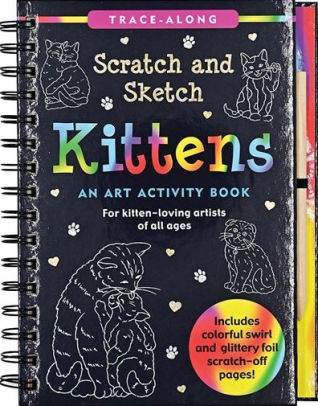 SCRATCH & SKETCH KITTENS - PETER PAUPER PRESS