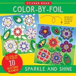 SPARKLE AND SHINE COLOR-BY-FOIL STICKER BOOK - PETER PAUPER PRESS