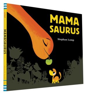 MAMASAURUS - LOMP. STEPHAN