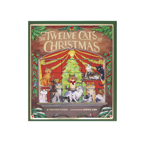 THE TWELVE CATS OF CHRISTMAS - FLORES. FEATHER; LIAO. CARRIE