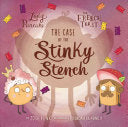 CASE OF THE STINKY STENCH FUNK. JOSH CHILDRENS PICTURE BOOK