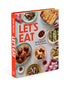 LET'S EAT: 101 RECIPES TO FILL YOUR HEART & HOME - PELOSI. DAN